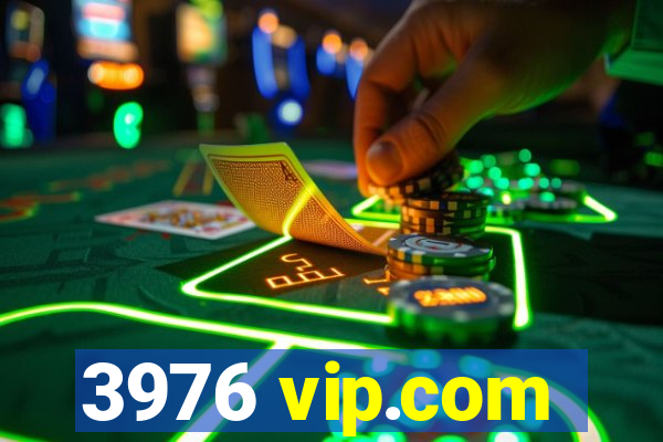 3976 vip.com